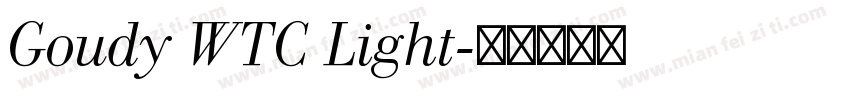 Goudy WTC Light字体转换